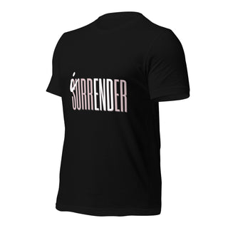 I Surrender Tee